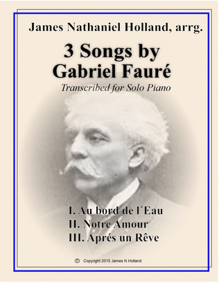 Book cover for 3 Faure Songs Transcribed for Piano
