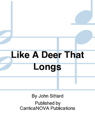 Like A Deer That Longs