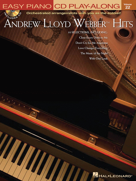 Andrew Lloyd Webber - Hits (Easy Piano CD Play-Along Volume 22)