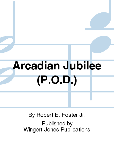 Arcadian Jubilee - Full Score
