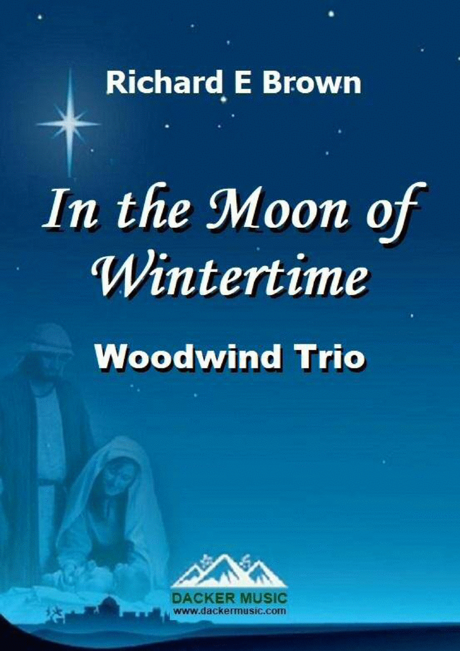 In the Moon of Wintertime - Woodwind Trio Woodwind Trio scores gallery preview page 1