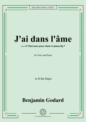 B. Godard-J'ai dans l'âme,Op.7 No.9,from '12 Morceaux pour chant et piano,Op.7',in D flat Major