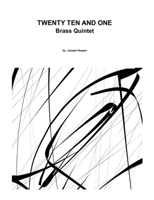 Twenty Ten and One (Brass Quintet)