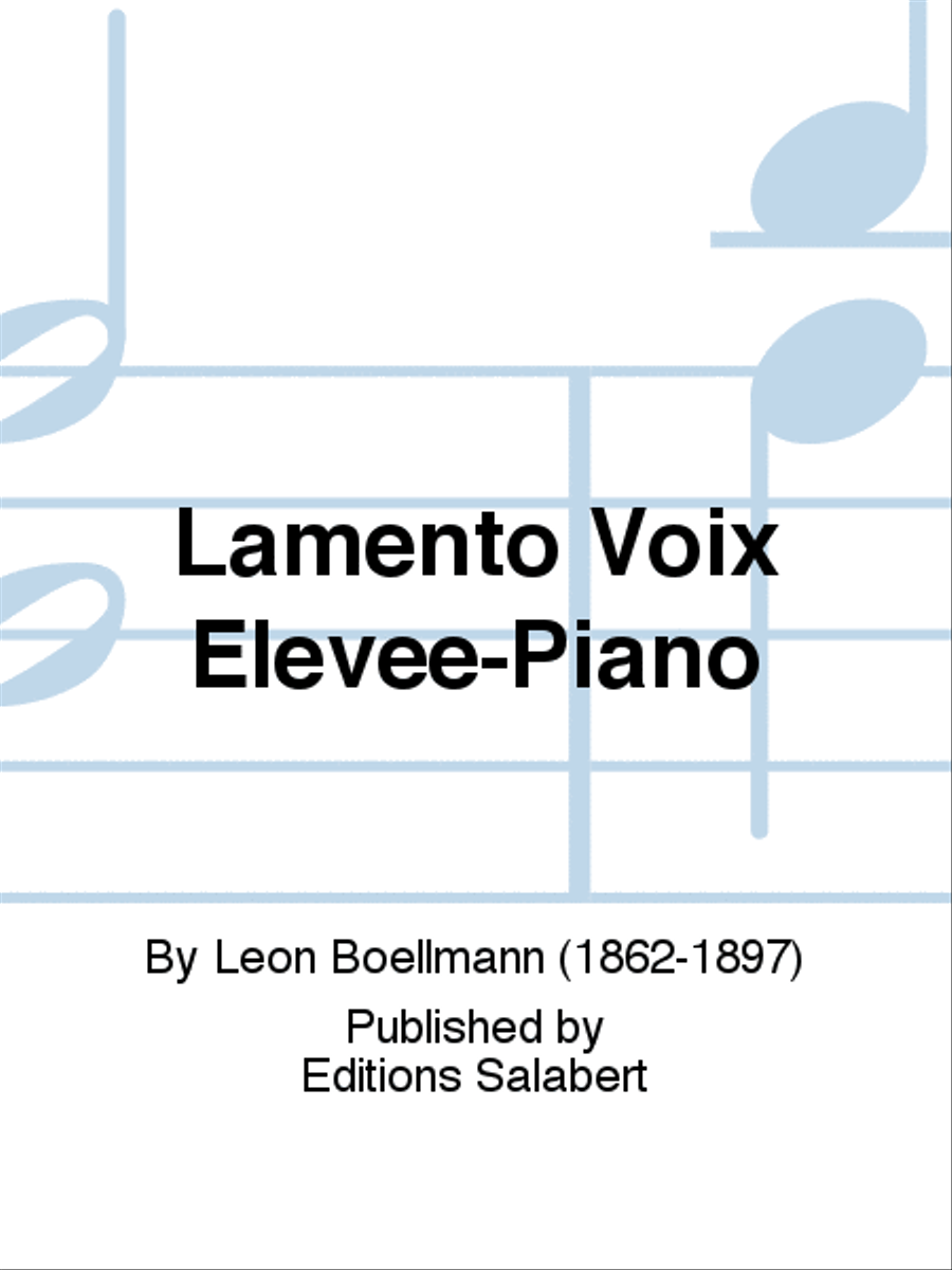 Lamento Voix Elevee-Piano Voice Solo scores gallery preview page 1