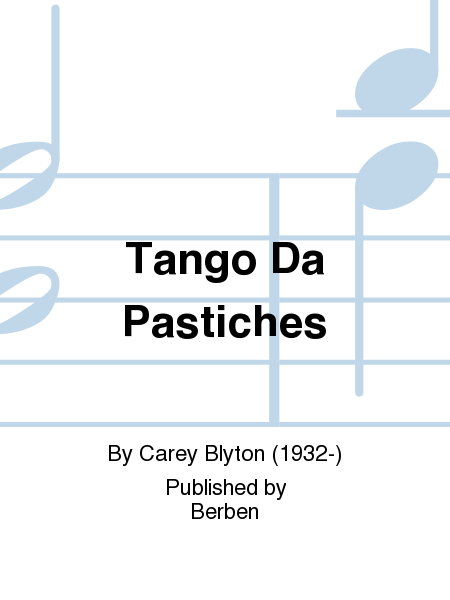 Tango Da Pastiches