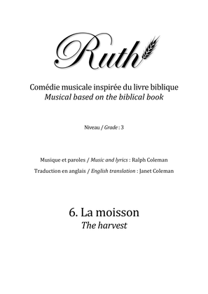 6. La moisson (The harvest)