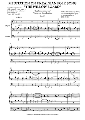 Meditation on Ukrainian Folk Song "The Willow Board", Op. 88 (Organ Solo) by Vidas Pinkevicius