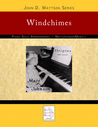 Windchimes • John D. Wattson Series