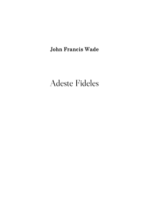 Adeste Fideles (O Come All Ye Faithful)