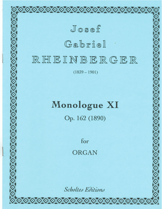 Rheinberger Monologue XI for Organ