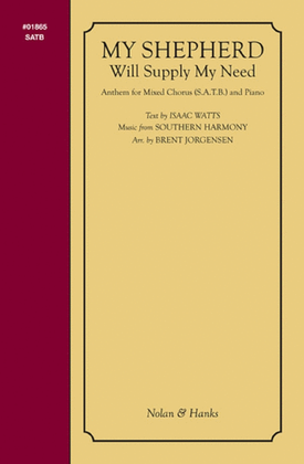 Book cover for My Shepherd Will Supply My Need - SATB - Jorgensen