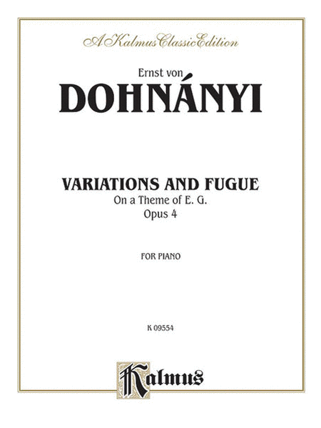 Variation and Fugue (on a theme of E.G.) Op. 4