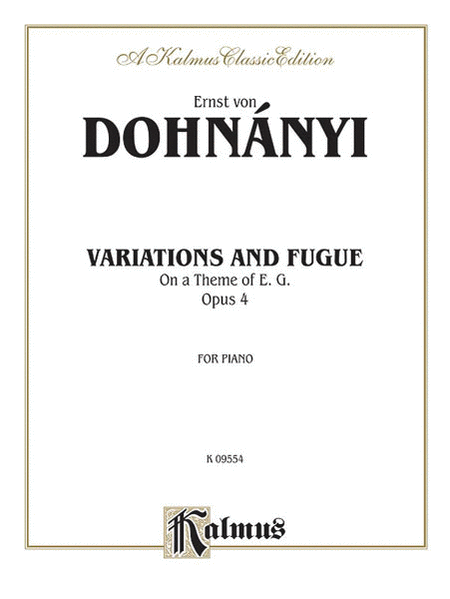 Variation & Fugue (on a theme of E. G.) Op. 4