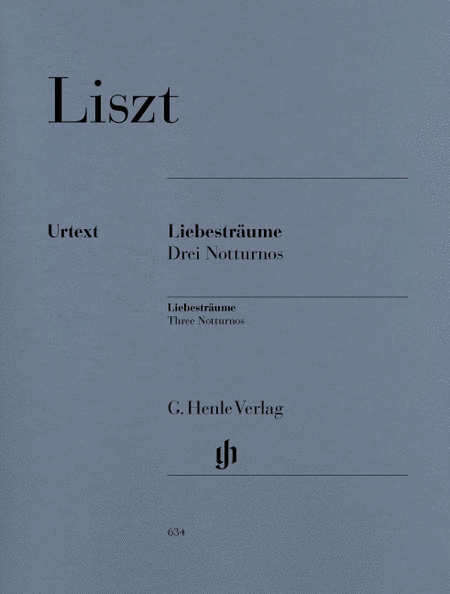 Liszt, Franz: Liebestraume, 3 Notturnos