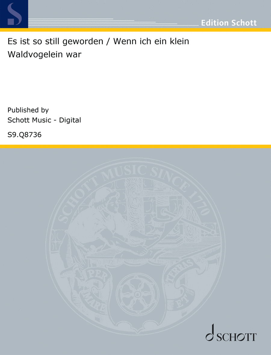 Es ist so still geworden / Wenn ich ein klein Waldvögelein wär Mixed Choir scores gallery preview page 1