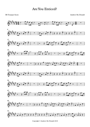 Are You Enticed? Bb Trumpet Score