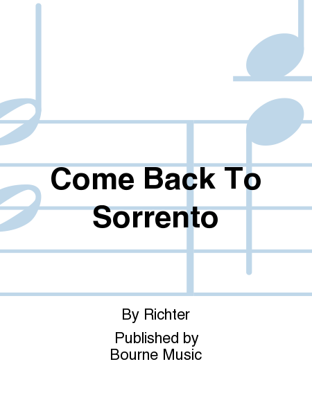 Come Back To Sorrento