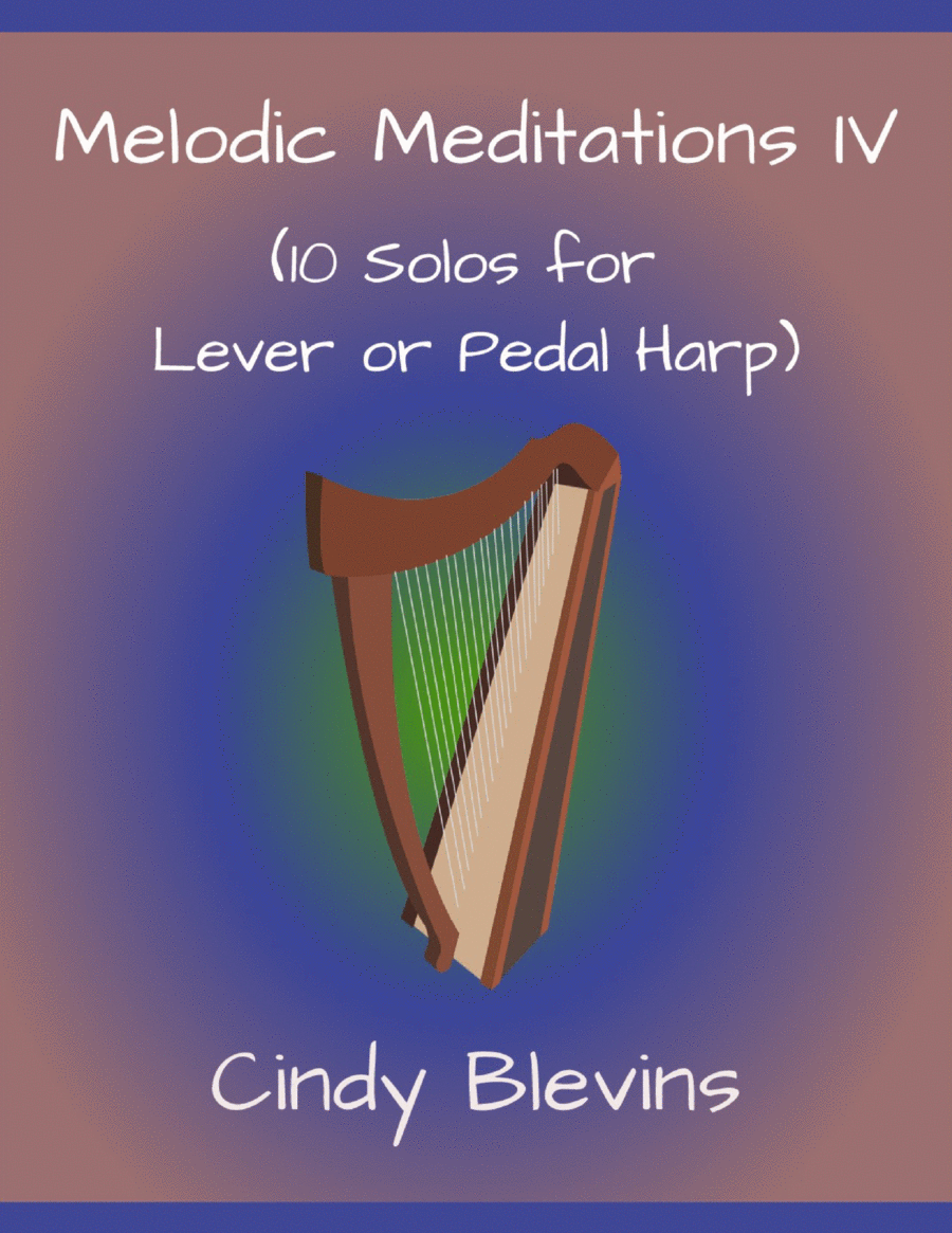 Melodic Meditations IV, 10 original solos for Lever or Pedal Harp Pedal Harp scores gallery preview page 1