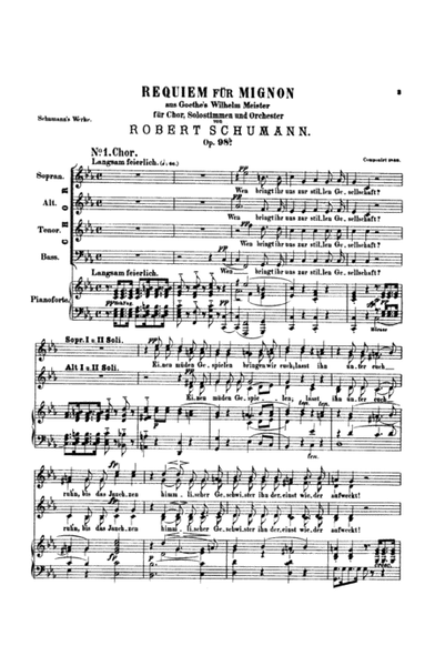Requiem for Mignon, Op. 98b; Nachtlied, Op. 108; Der Rose Pilgerfahrt, Op. 112