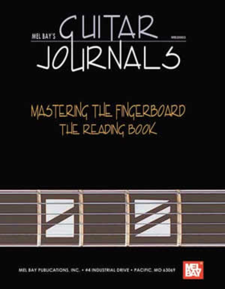 Guitar Journals - Mastering the Fingerboard: Reading Book