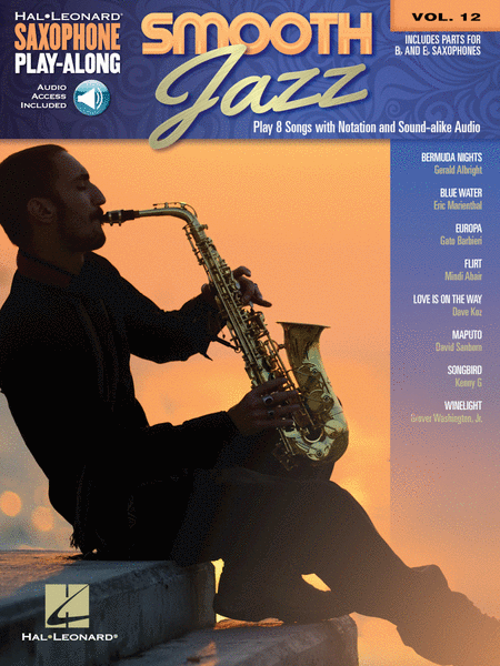 Smooth Jazz (Saxophone Play-Along Volume 12)