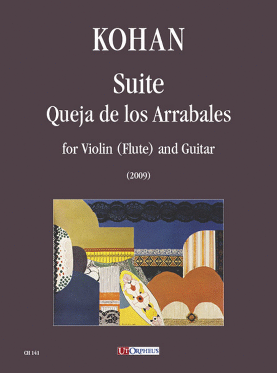 Suite ‘Queja de los Arrabales’ for Violin (Flute) and Guitar (2009)