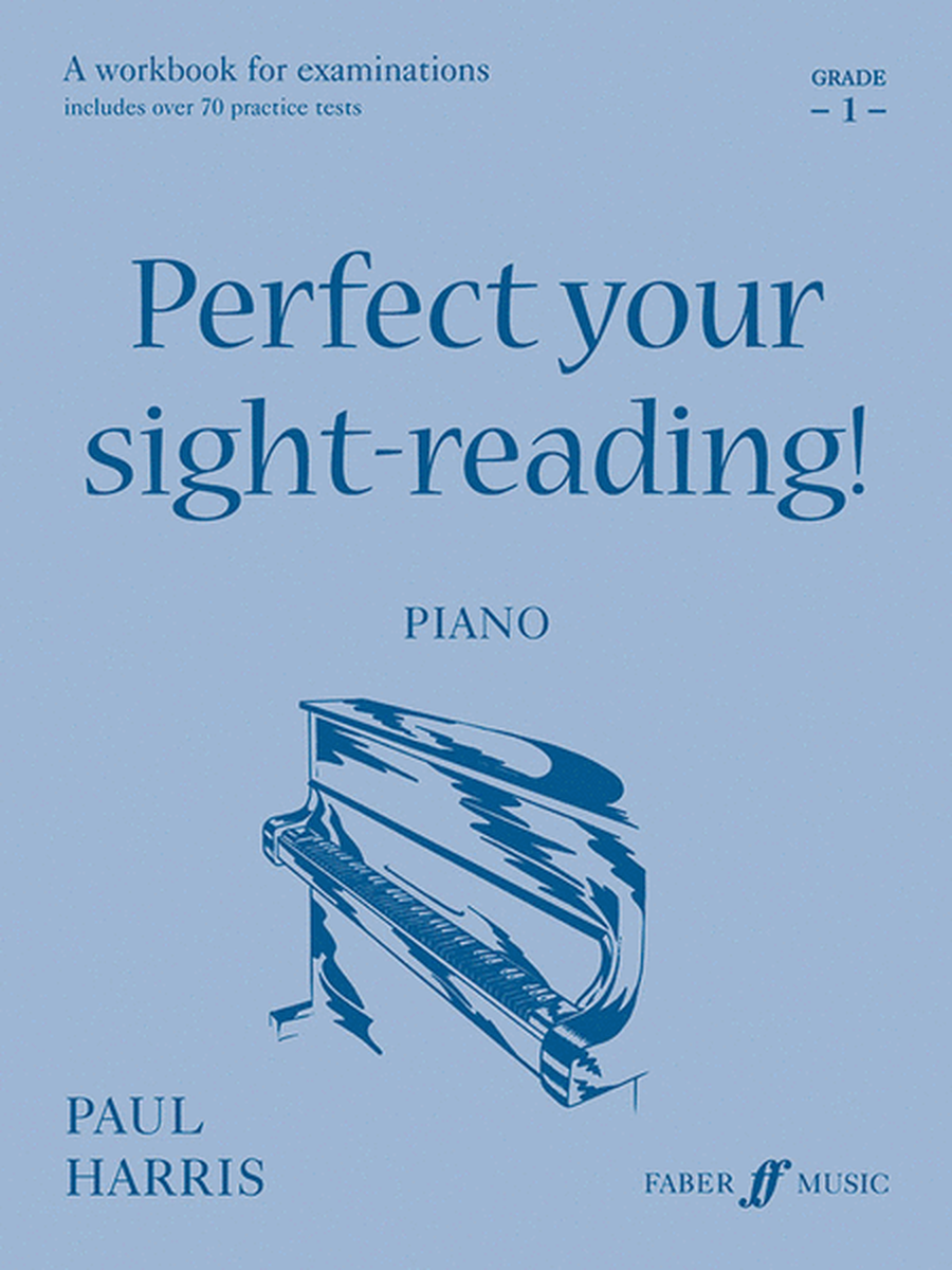 Perfect Your Sight-reading! Piano, Grade 1