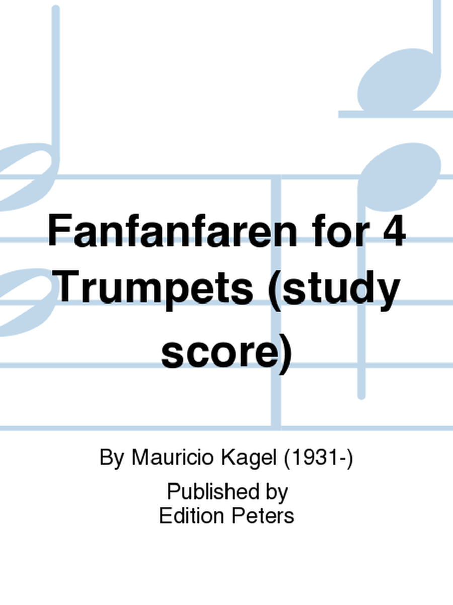Fanfanfaren for 4 Trumpets