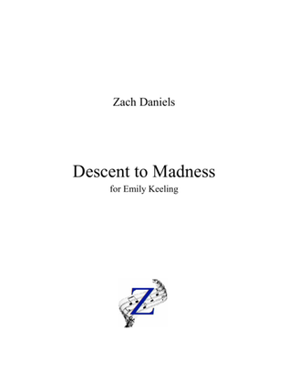 Descent to Madness