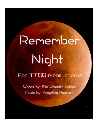 Remember Night for TTBB chorus