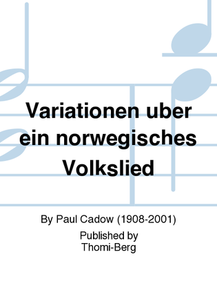 Variationen uber ein norwegisches Volkslied