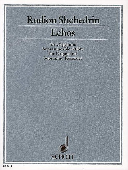 Echos Organ/sopranino Recorder