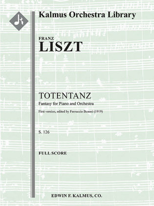 Totentanz, S. 126 (1st version, ed. Busoni)