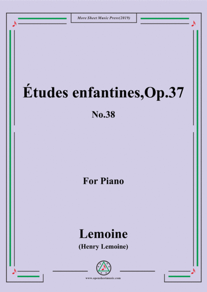 Lemoine-Études enfantines(Etudes) ,Op.37, No.38 image number null