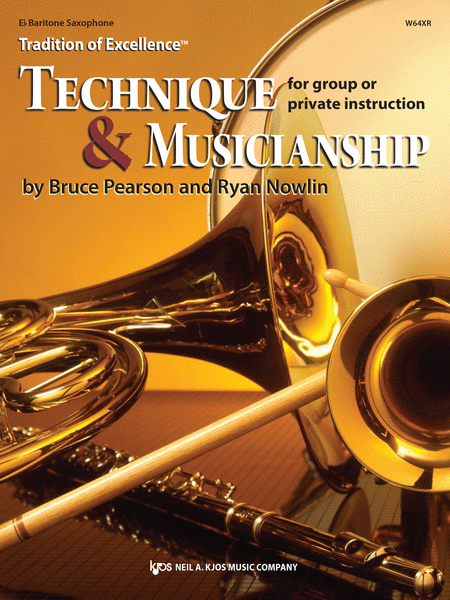 Tradition of Excellence: Technique and Musicianship - Eb Baritone Saxophone