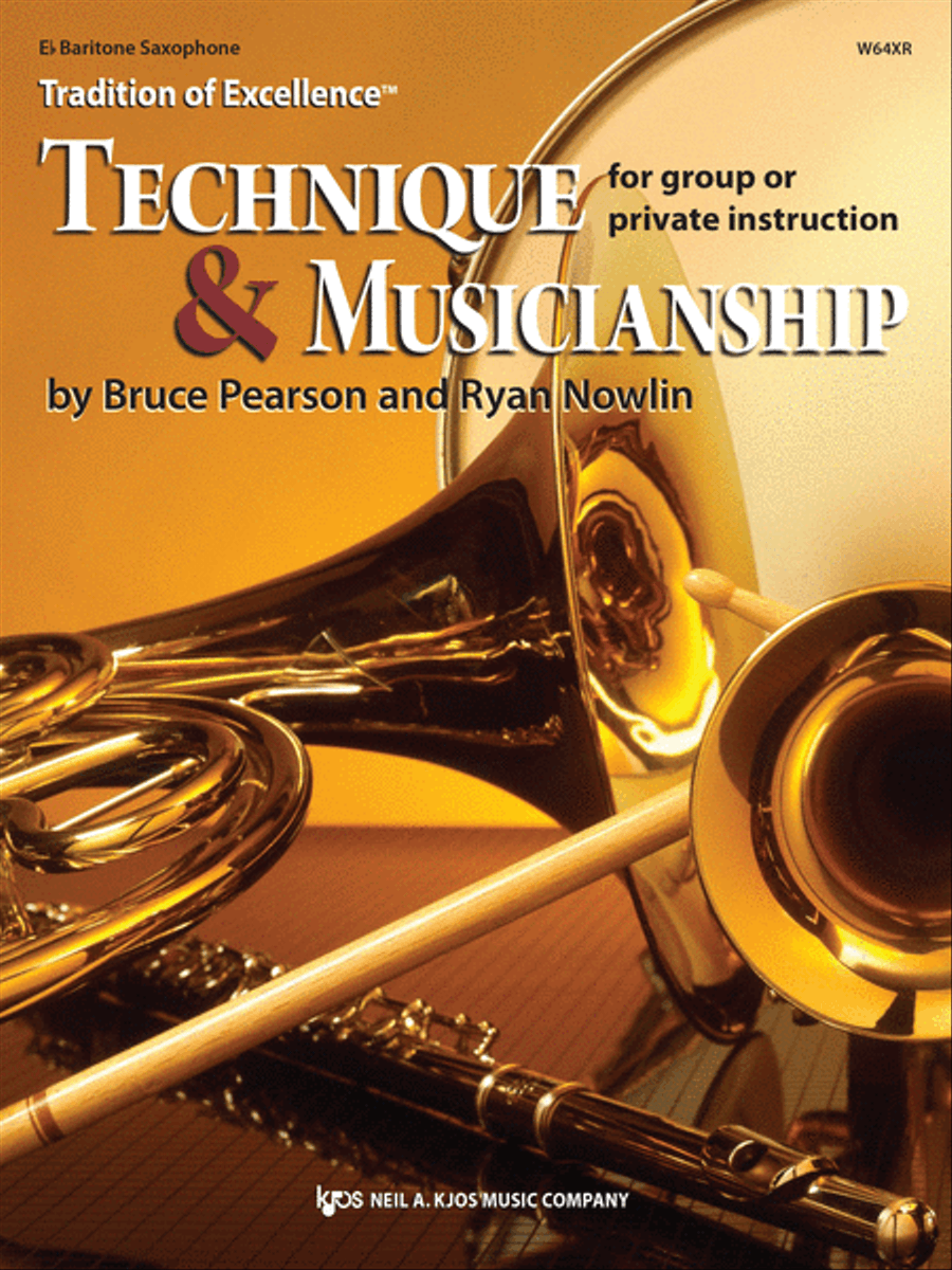 Tradition of Excellence: Technique and Musicianship - Eb Baritone Saxophone