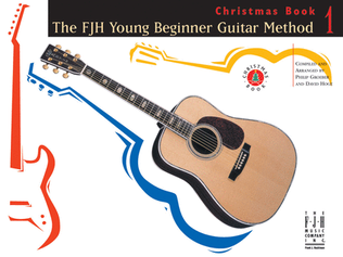 Book cover for The FJH Young Beginner Guitar Method Christmas Book 1