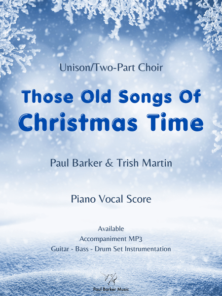 Those Old Songs of Christmas Time (Piano/Vocal Score) image number null