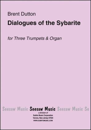 Dialogues of the Sybarite