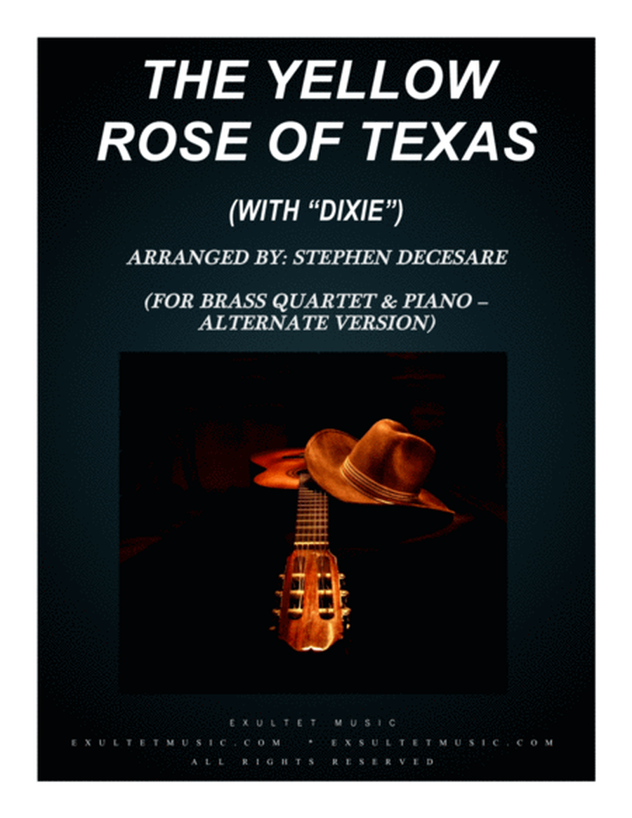 The Yellow Rose Of Texas (with "Dixie") (for Brass Quartet and Piano - Alternate Version) image number null