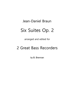 JD Braun, Six Suites op.2 for 2 Great Bass Recorders, score