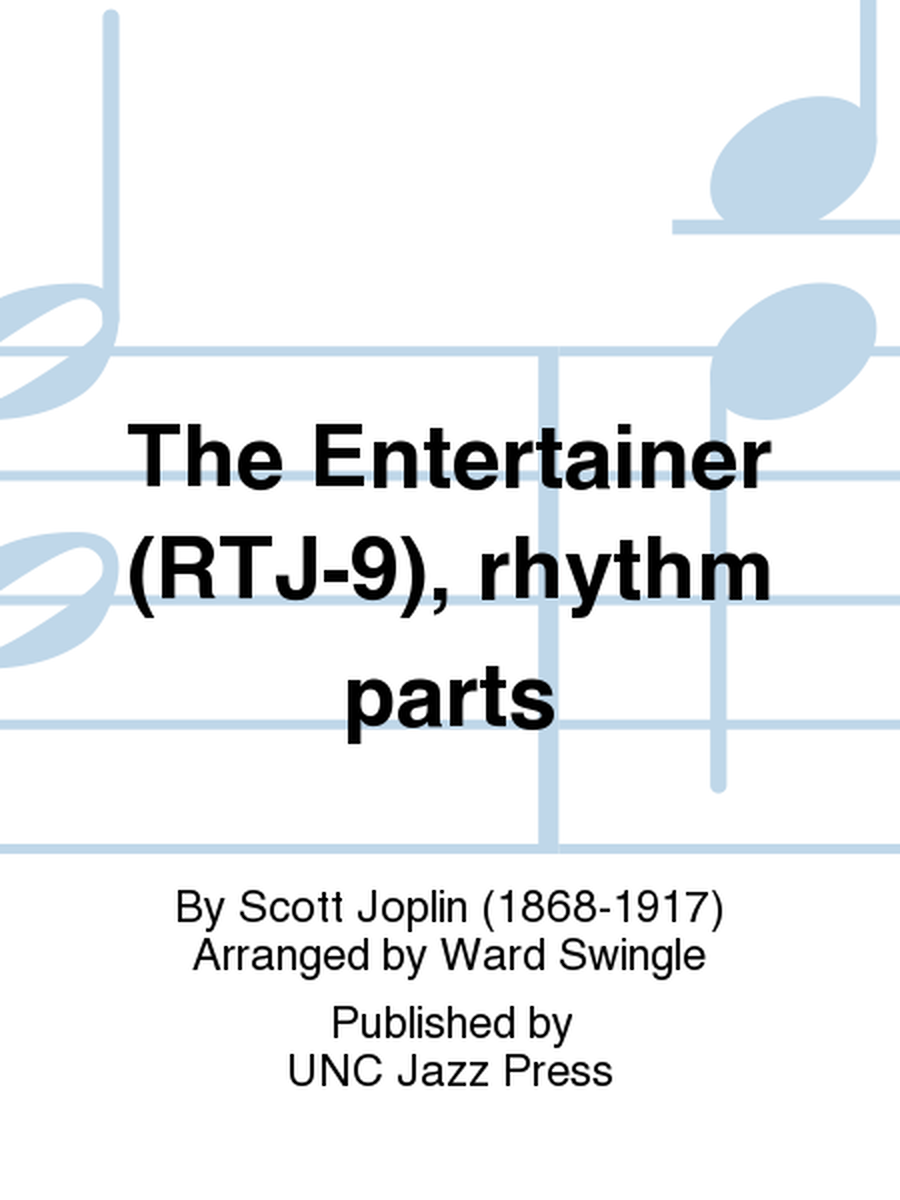 The Entertainer (RTJ-9), rhythm parts