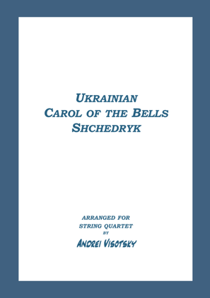 Carol of the Bells - Shchedryk