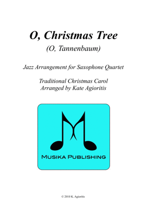 Book cover for O Christmas Tree (O Tannenbaum) - Jazz Carol for Saxophone Quartet