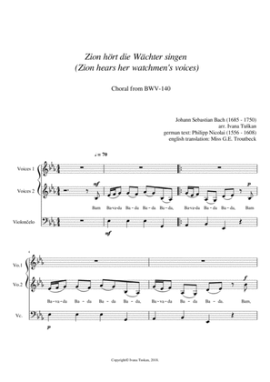 Zion hört (Zion Hears) Choral from BWV – 140, voices 1 & 2 and cello