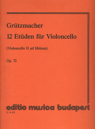 12 Etüden op. 72 (Violoncello II ad lib.)