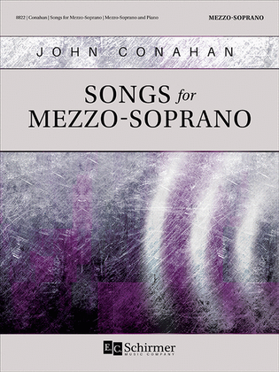 Songs for Mezzo-Soprano
