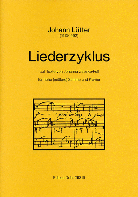 Liederzyklus für hohe (mittlere) Stimme und Klavier (auf Texte von Johanna Zaeske-Fell)