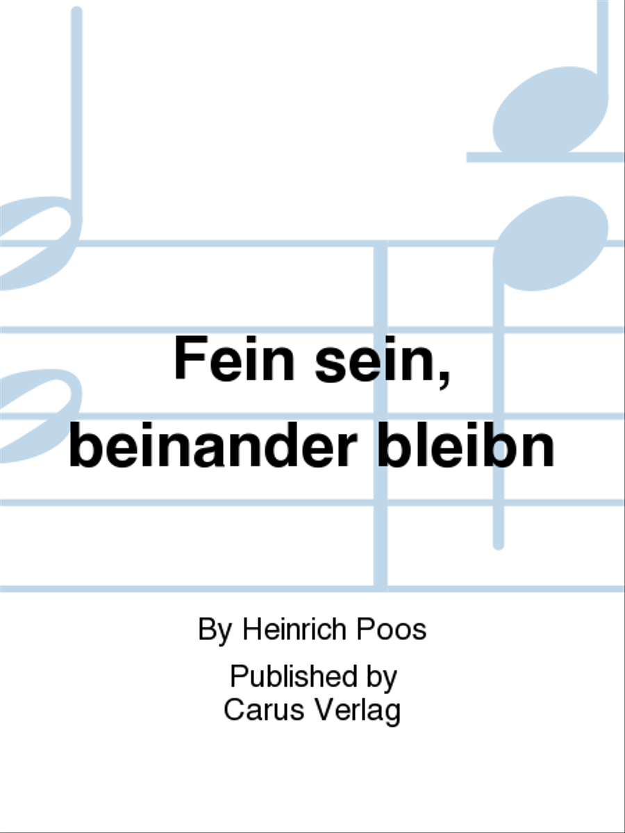 Fein sein, beinander bleibn SSAA scores gallery preview page 1