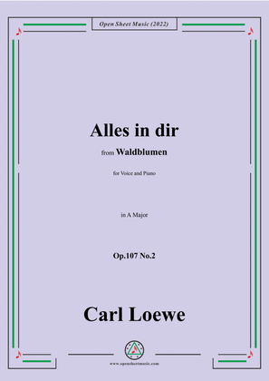 Book cover for Loewe-Alles in dir,Op.107 No.2,in A Major
